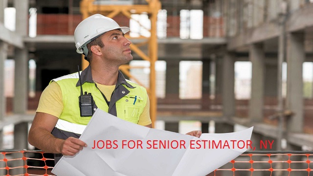 A position is vacant for senior estimator